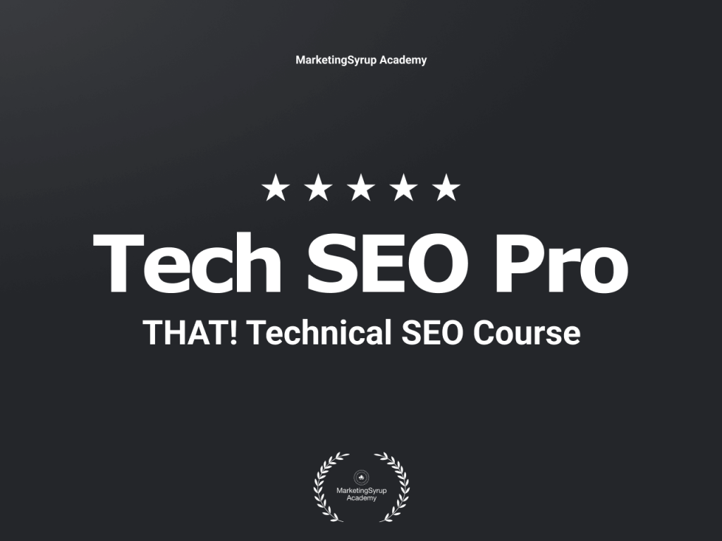 Tech SEO Pro Course